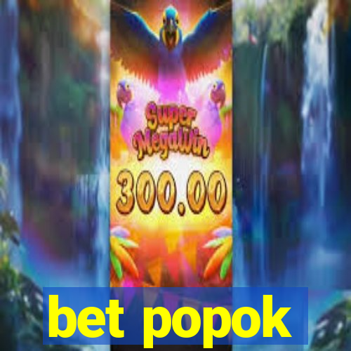 bet popok