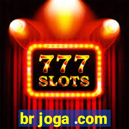 br joga .com