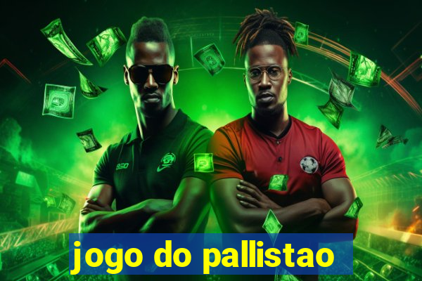 jogo do pallistao