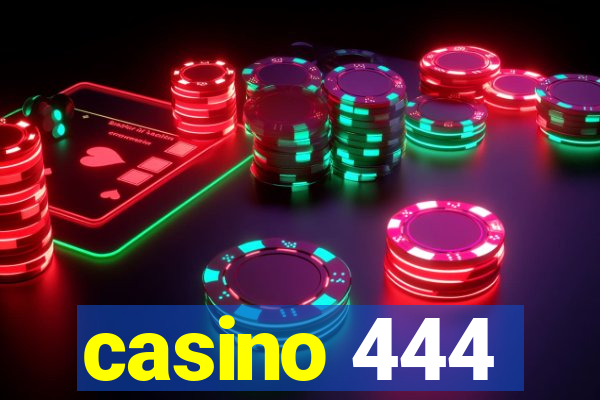 casino 444