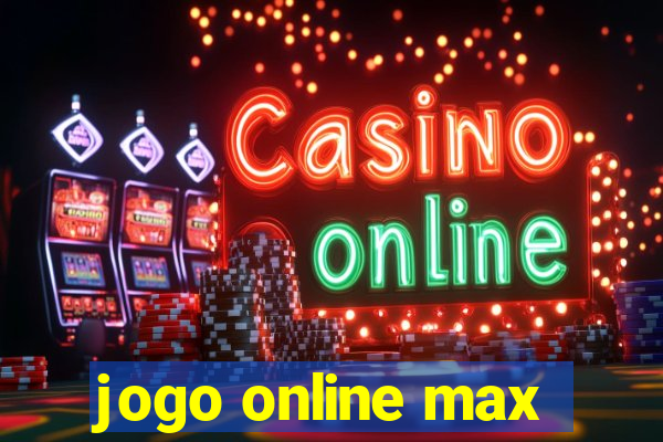 jogo online max