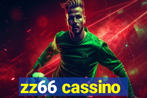 zz66 cassino