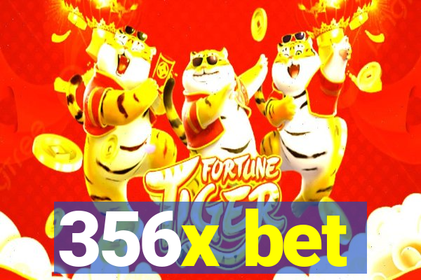 356x bet