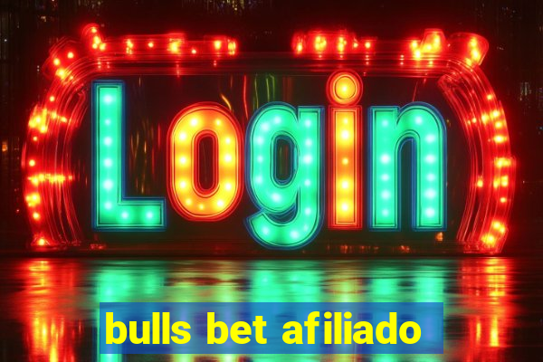 bulls bet afiliado