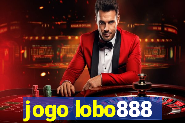 jogo lobo888