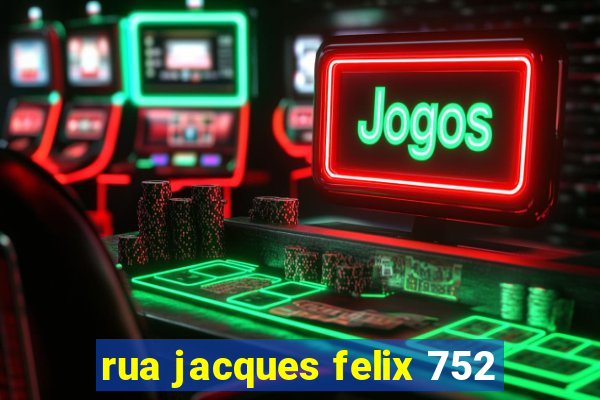 rua jacques felix 752