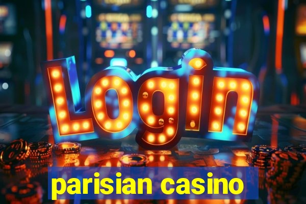 parisian casino