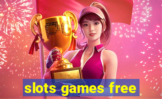 slots games free