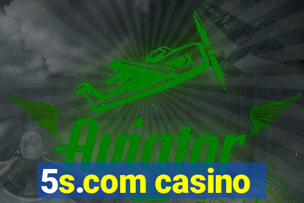 5s.com casino