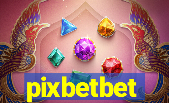 pixbetbet