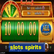 slots spirits