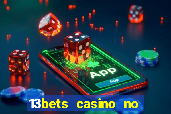 13bets casino no deposit bonus