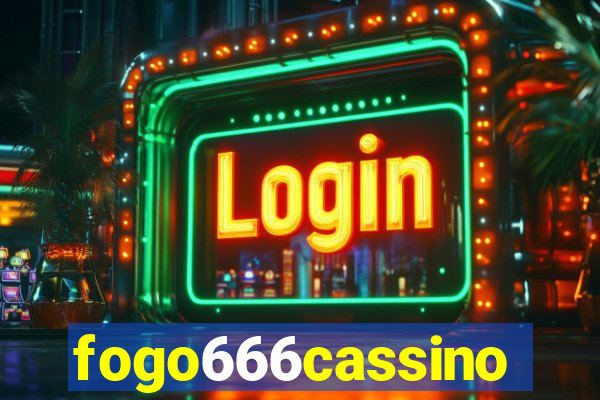 fogo666cassino