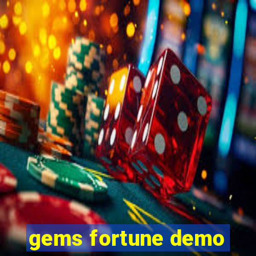 gems fortune demo