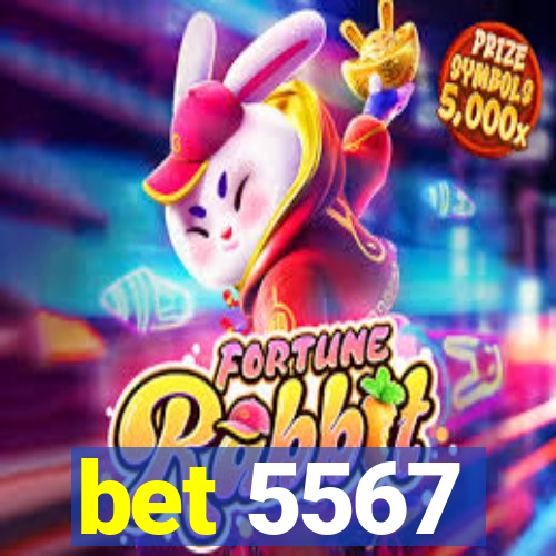 bet 5567