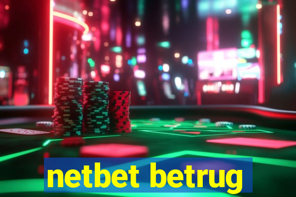 netbet betrug