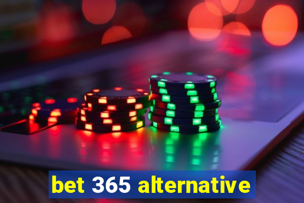 bet 365 alternative