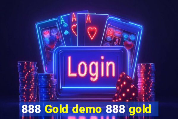 888 Gold demo 888 gold