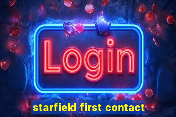 starfield first contact