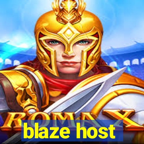 blaze host