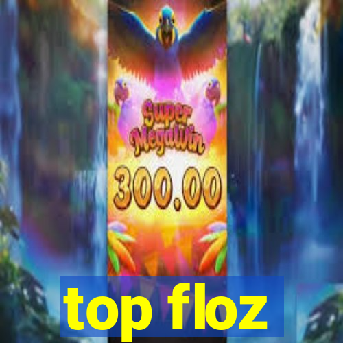 top floz