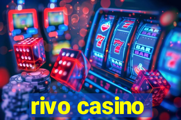 rivo casino