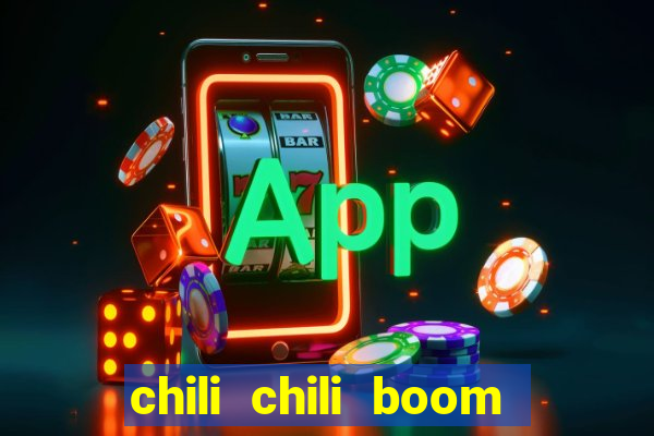 chili chili boom cash app