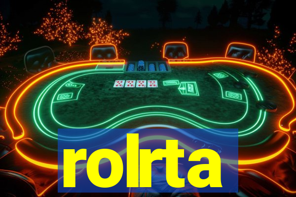 rolrta