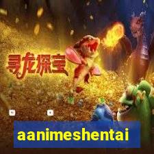 aanimeshentai