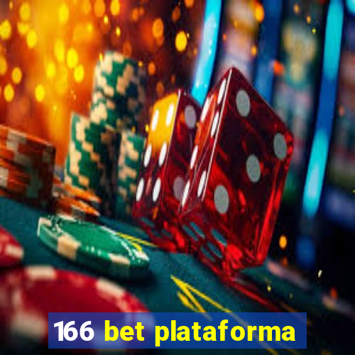 166 bet plataforma