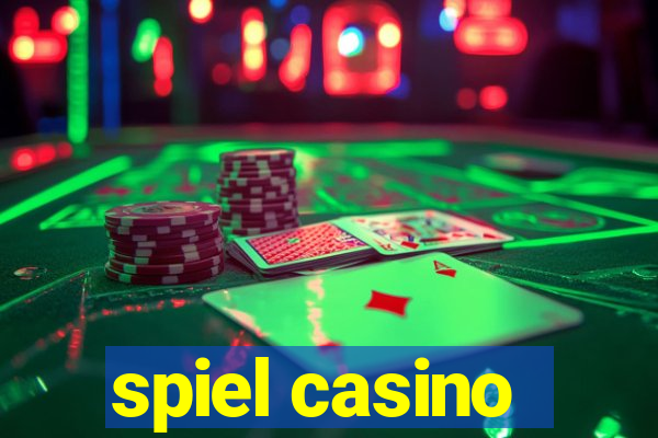 spiel casino