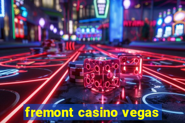 fremont casino vegas