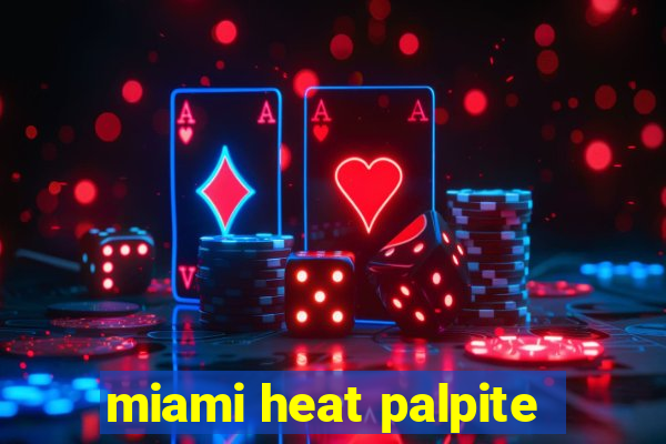 miami heat palpite