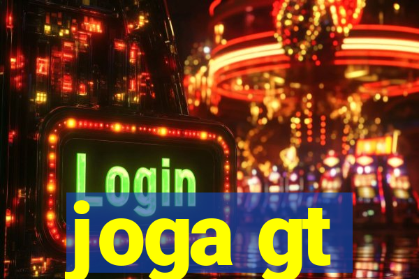 joga gt