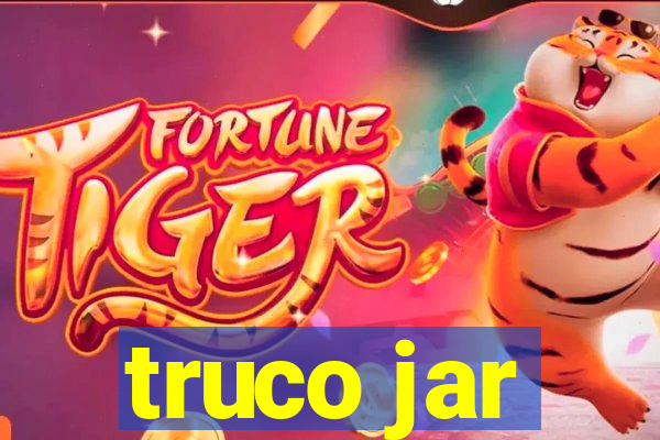 truco jar