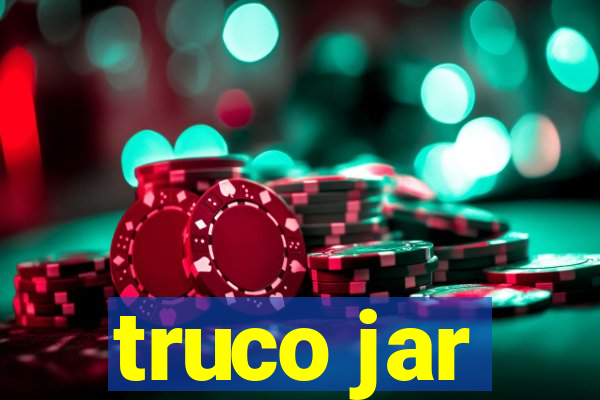 truco jar