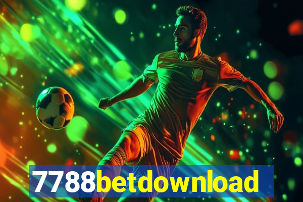 7788betdownload