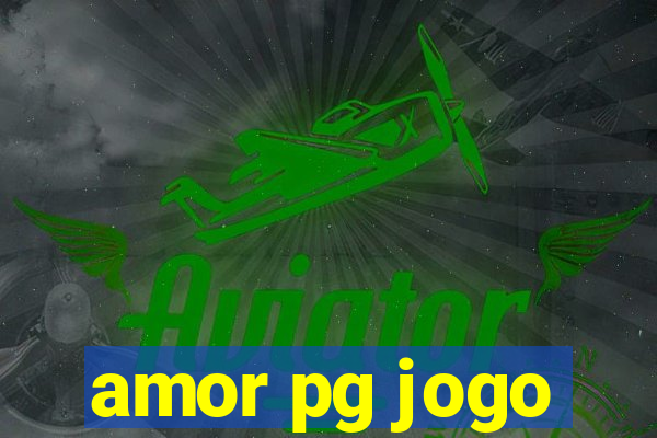 amor pg jogo