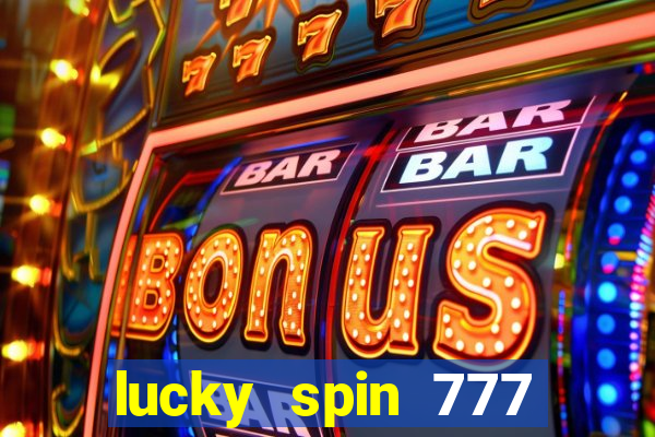 lucky spin 777 jili big winner