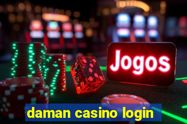 daman casino login