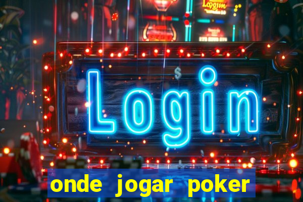 onde jogar poker online gratis