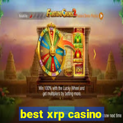 best xrp casino