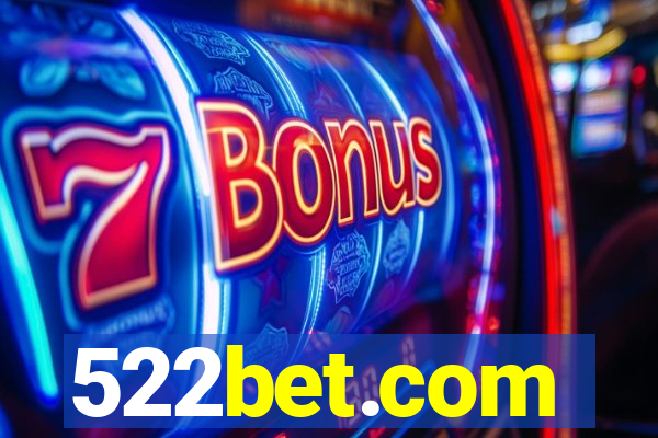 522bet.com