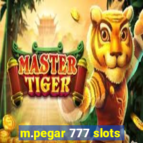 m.pegar 777 slots