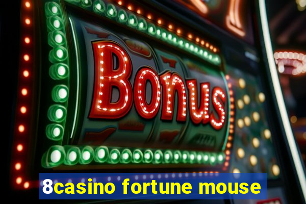 8casino fortune mouse