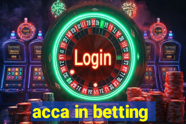 acca in betting