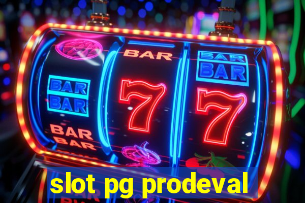 slot pg prodeval