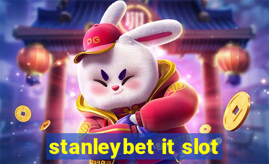 stanleybet it slot