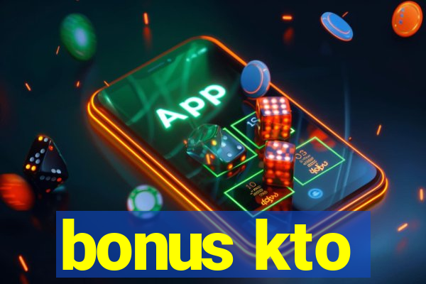 bonus kto