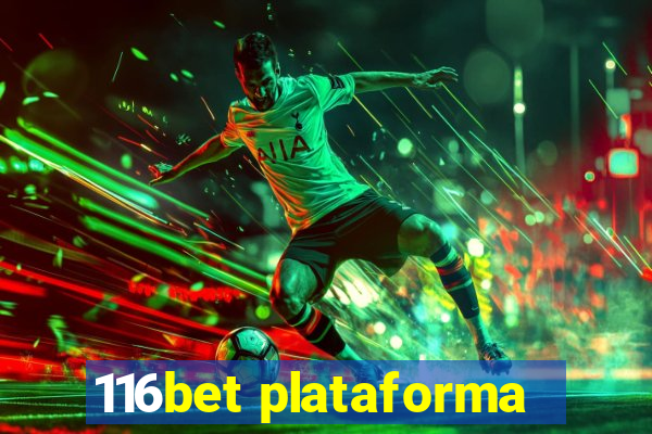 116bet plataforma